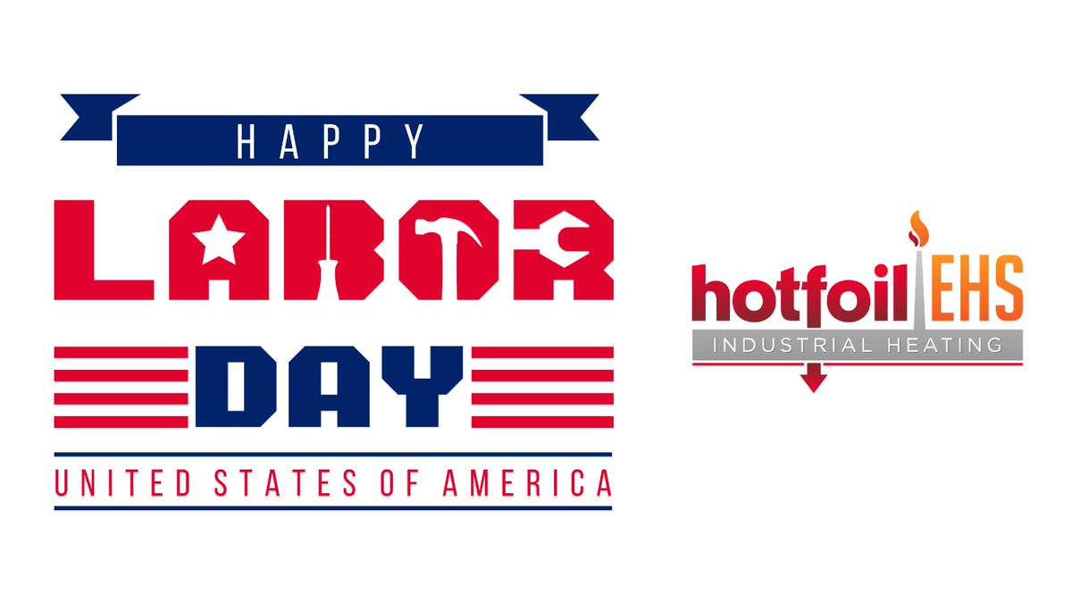 HotfoilEHS's tweet photo. A sincere thanks from @HotfoilEHS  to all the hard working people who make the US economy run each and every day. https://t.co/MWryV0qO6U