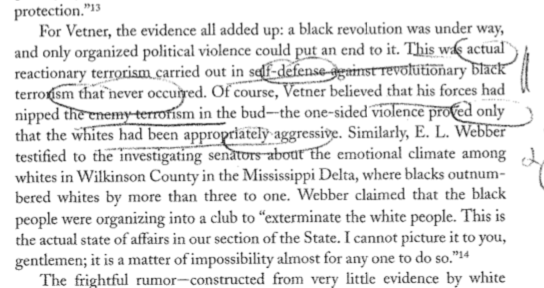 Nothing was quite as "humiliating" to these white men as idea of white women "eloping" with Black men. Such "insults," as well as any attempt by Blacks to organize politically, were seen as signs of an impending violent uprising, thus justifying "defensive" white violence 4/