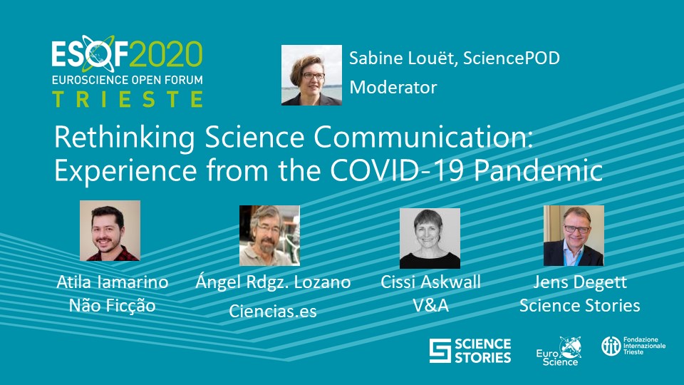 SciStoriesDK's tweet photo. Join us #ESOF2020 in Virtual Room 1 at 16:15 for a discussion on how the current pandemic has affected #scicomm in Spain, Brasil, Sweden and results from an EUSJA survey #sciencestoriesdk #COVID19 #Covid_19 @euroscience @ESOF_eu https://t.co/p1DZGYE1rA