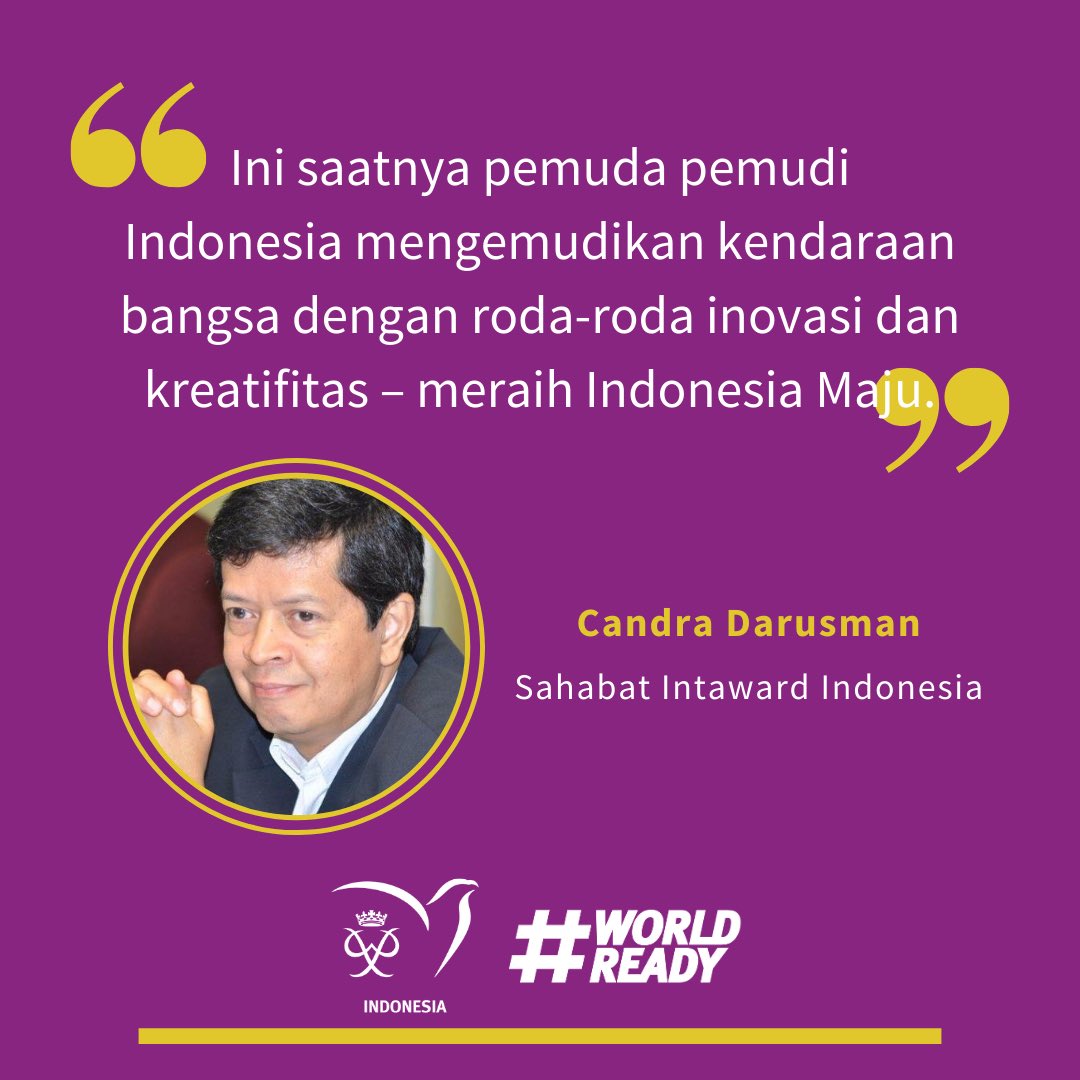 Meraih #IndonesiaMaju dengan #GenerasiEmas Indonesia dan menjadi #WorldReady.