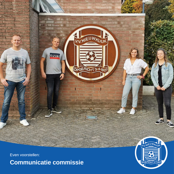 Even voorstellen
 De Communicatie Commissie 
VV Nieuwkuijk heeft vele commissies die samen onze club draaiende houden. Wij gaan ze dit seizoen allemaal aan jullie voorstellen, maar we beginnen eerst bij onszelf: de Communicatie commissie. Kijk voor het hele artikel op de website.