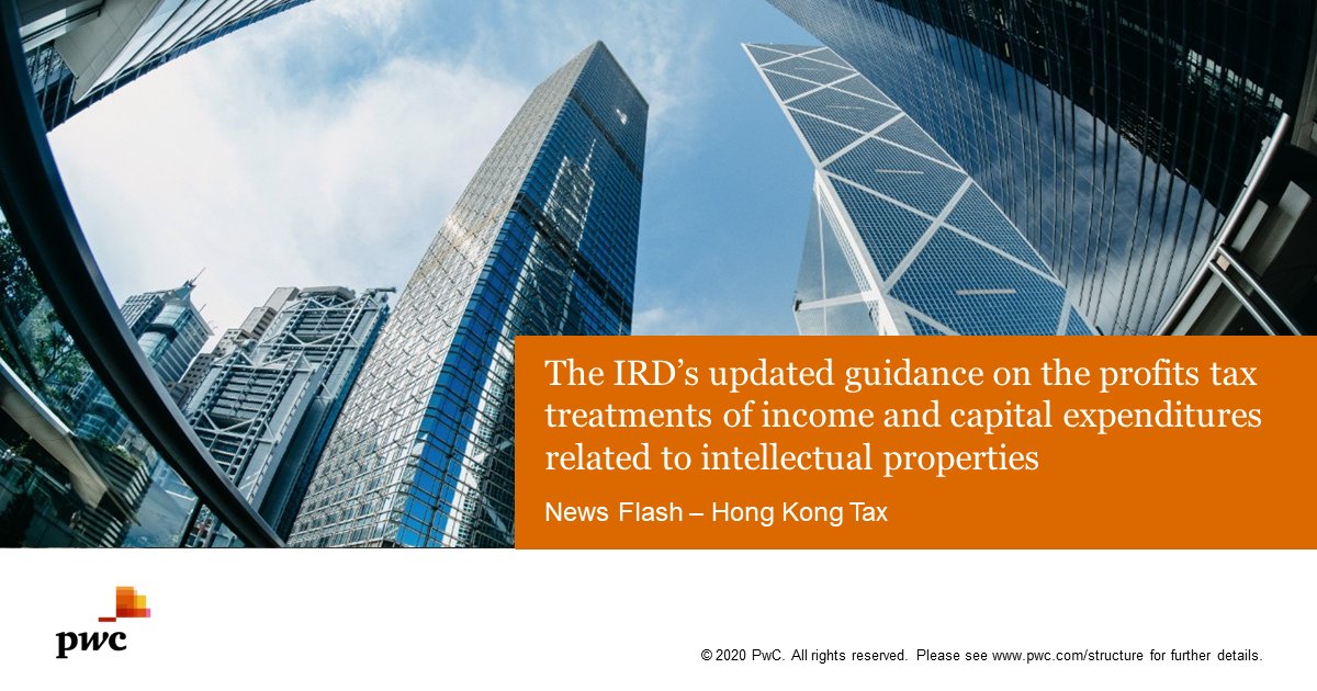 PwC_China's tweet photo. The IRD has revised the DIPNs 22 & 49 on the #profitstax treatments of income & capital expenditures arising from #intellectualproperties (#IPs). Find out more about the key updates & our observations: https://t.co/56VlVD6RDy
#PwC #PwCHK #RoyaltyIncome #Tax #Taxation https://t.co/tdOhgl5aYb