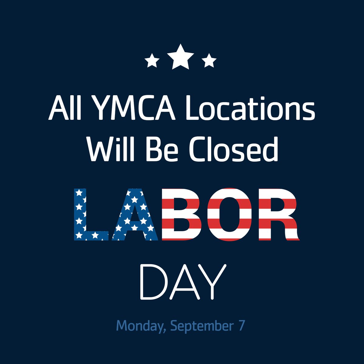 DelawareYRec's tweet image. All YMCA Locations Will Be Closed Labor Day, Monday, September7.