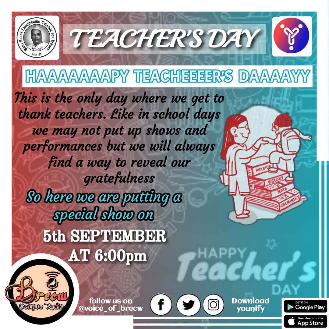 BrecwRadio's tweet photo. On the eve of Teacher's day.. So here we are going with a special show on 5th September at 6pm
So stay Tuned to Bhoj reddy campus radio exclusively on Younify app
#TeachersDay #younify #BRECW https://t.co/XcfiyMdzeA