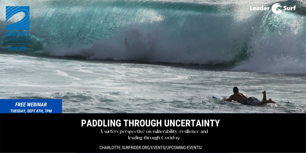 A free webinar on navigating uncertainty with LeaderSurf's founder <a href="/bformato/">Brian Formato</a> brought to you by the <a href="/Surfrider/">Surfrider Foundation</a> Charlotte Chapter.  Register here surveymonkey.com/r/Surfriderclt… #surfing #resilience #adversity #coaching