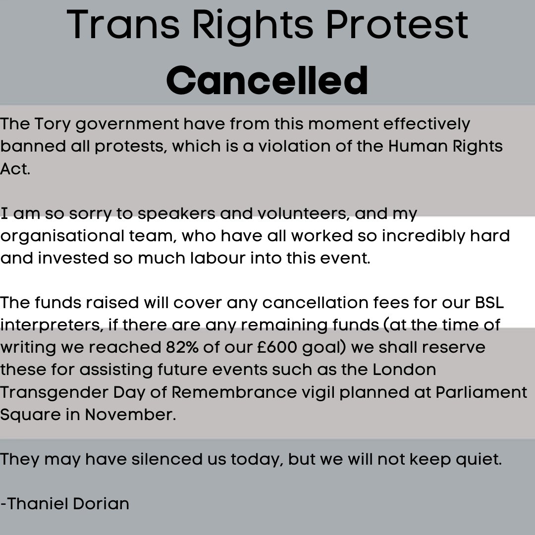 Trans Rights Protest – CancelledIt is with an incredibly heavy heart that I must announce that the Trans Rights Protest on 5th September is cancelled.On 3rd September we liaised with the MET police and they assured us, after the news of Piers Corbyn's arrest, that ...