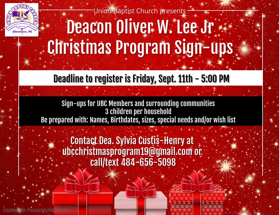 UBCAllentown's tweet photo. The time has come for the UBC Deacon Oliver Lee Jr. Christmas Program Sign-Ups
If you are interested in signing up, please contact Deacon Silvia Custis-Henry by email, ubcchristmasprogram19@gmail or call or text 484-656-5098
Deadline to register is Friday, Sept. 11th - 5pm https://t.co/XbSh4OUz9s
