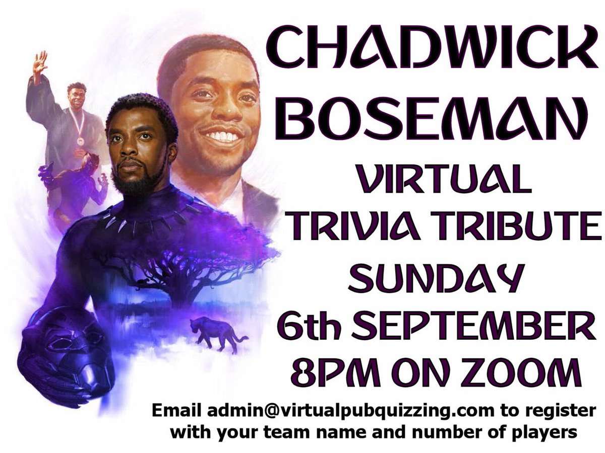 PubQuizzing's tweet image. Join us on Sunday at 8pm 🇺🇸 ET on #Zoom for our #VirtualTrivia Tribute as we look back at the life and career of #ChadwickBoseman. Email admin@virtualpubquizzing.com to register. #BlackPanther #ChadwickForever #ChadwickBosemanForever