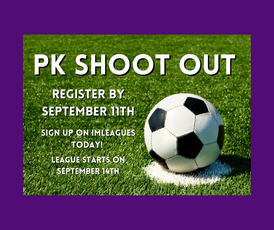 TrumanCampusRec's tweet photo. Do you love the intensity of penalty kicks but wish there was a way to competitively shoot them without playing a whole game of soccer? Well, now there is! Sign up now for our PK Shoot Out by September 11th, rules and sign up are both on https://t.co/YMPtA9Cn3k! #IMaChampion https://t.co/122fCMKNIi