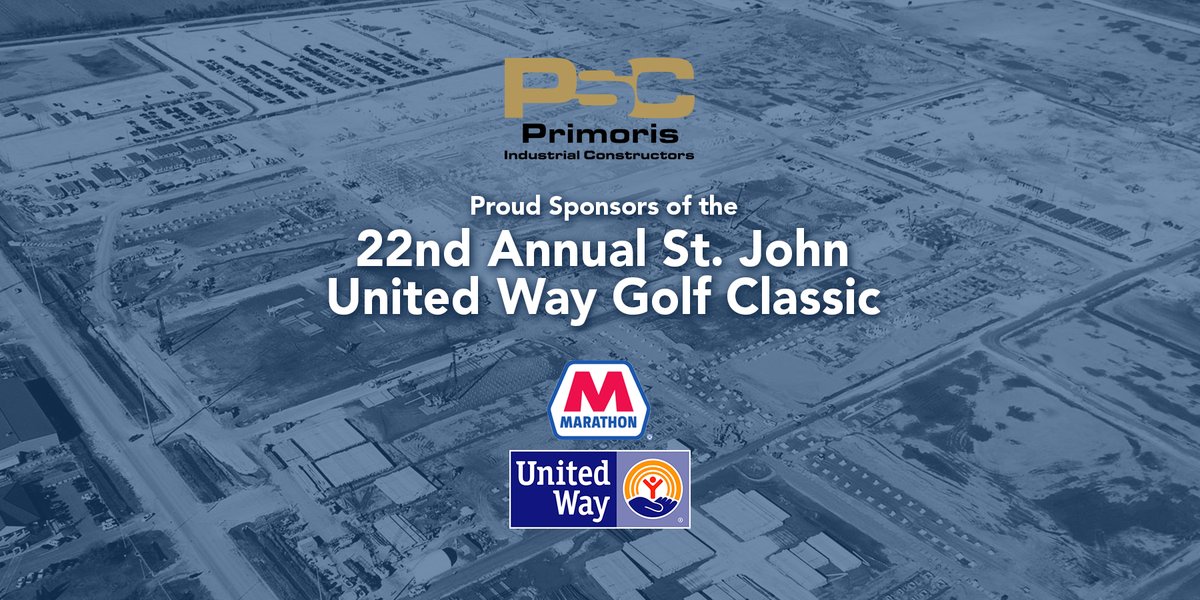 PrimServices's tweet photo. Primoris Industrial Constructors is a proud sponsor of the 22nd Annual Marathon Petroleum/St John United Way Golf Classic. St. John United Way raises funding for 30+ agencies &amp; programs that provide vital life-services for those in need. #PrimorisProud https://t.co/53aLfDelJo
