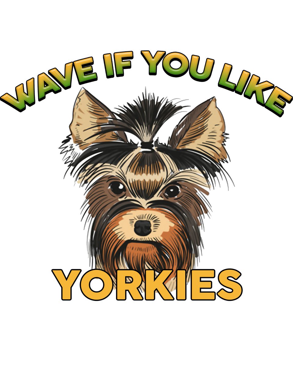 waveifyoulike's tweet photo. Wave if you like Yorkies t-shirt https://t.co/pPwMJlGaRQ #yorkielife #yorkies #yorkshireterrier #yorkshire_terrier https://t.co/ayHXwh9k5s