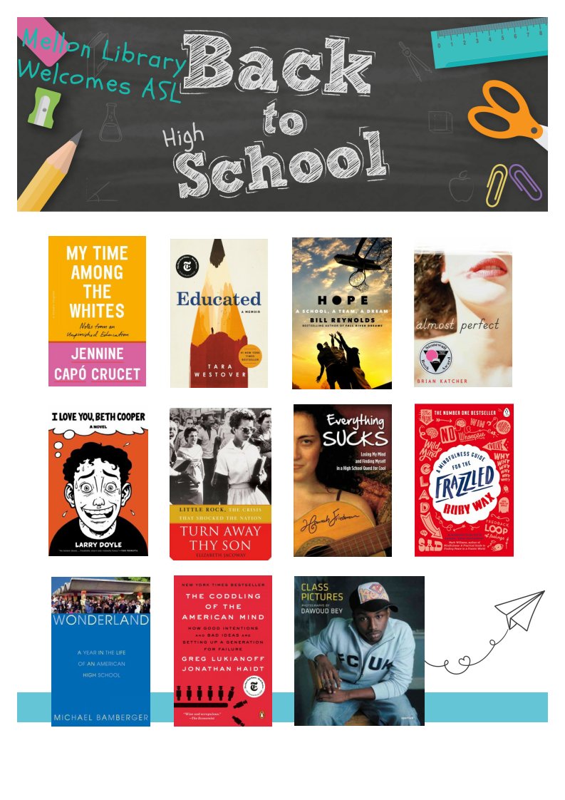 ASLMellon's tweet photo. The Mellon Library welcomes HS readers back to ASL! Hope you had a great first week! Don't forget to put books on hold in Destiny. We deliver! #aslreads #aslcreates https://t.co/LZ8b2Bv6zc https://t.co/FKqoH9muSF