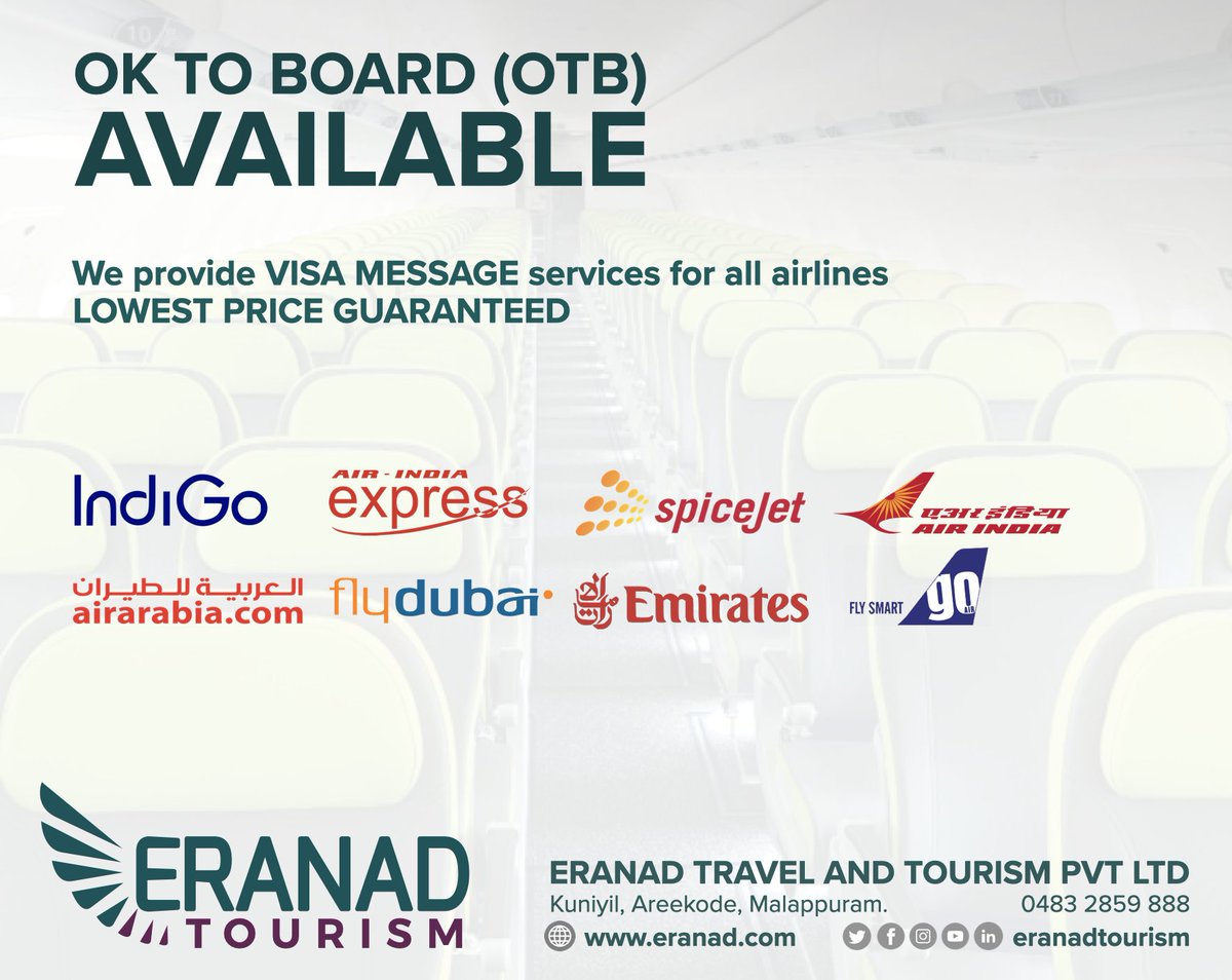 eranadtourism's tweet photo. OK TO BOARD (VISA MESSAGE) AVAILABLE
Q: Who need Visa Message(OTB)?
A: If your passport with ECR Status and is travelling on Tourist (Visit)/Paper visas must get OK TO BOARD message updated in their tickets(PNR).
#eranadtourism #otb #oktoboard #visamessage #travelunlimited https://t.co/SQ3Rc5TJ6k