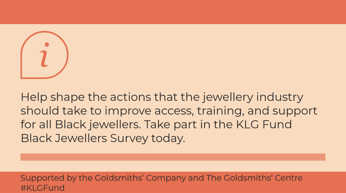 AssayOffice's tweet photo. Have your say and shape the actions the jewellery industry should take to improve access, training and support for Black jewellers! @klgjewellery and the Goldsmiths would love to hear from you. Take part now: https://t.co/x83yVvcHts #supportingcraftspeople https://t.co/zPjw8n1HCS