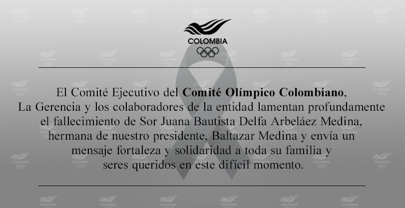 de_olimpicos's tweet photo. Los deportistas Olímpicos sentimos la perdida familiar de Baltazar Medina, presidente del Comité Olímpico Colombiano. Lo acompañamos en su dolor. https://t.co/0A4mlcXWSd