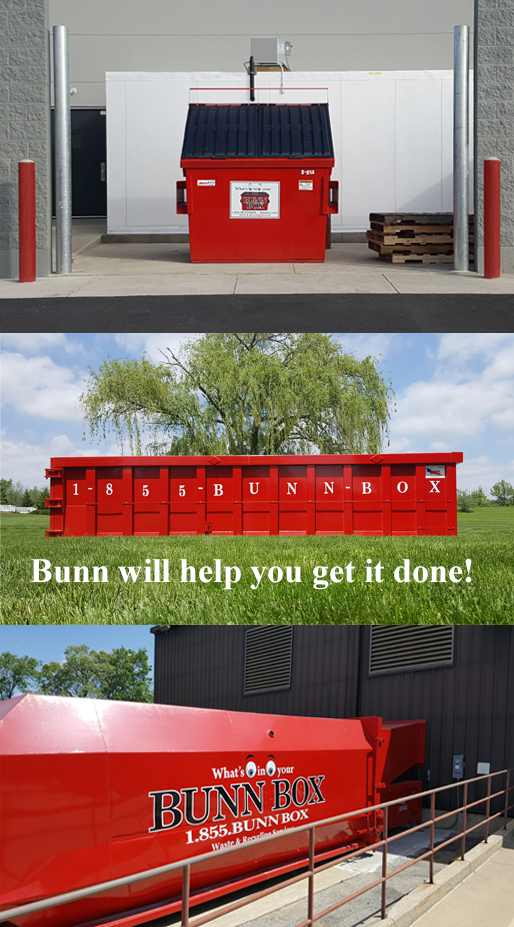 Bunn Box your Indiana based, no  extra fee Waste and Recycling Service provider. When you need it done you count on Bunn to get it done!  Contact us today 855.286. 6269 (855.BUNN.BOX) or online at anytime bunnbox.com/schedule/