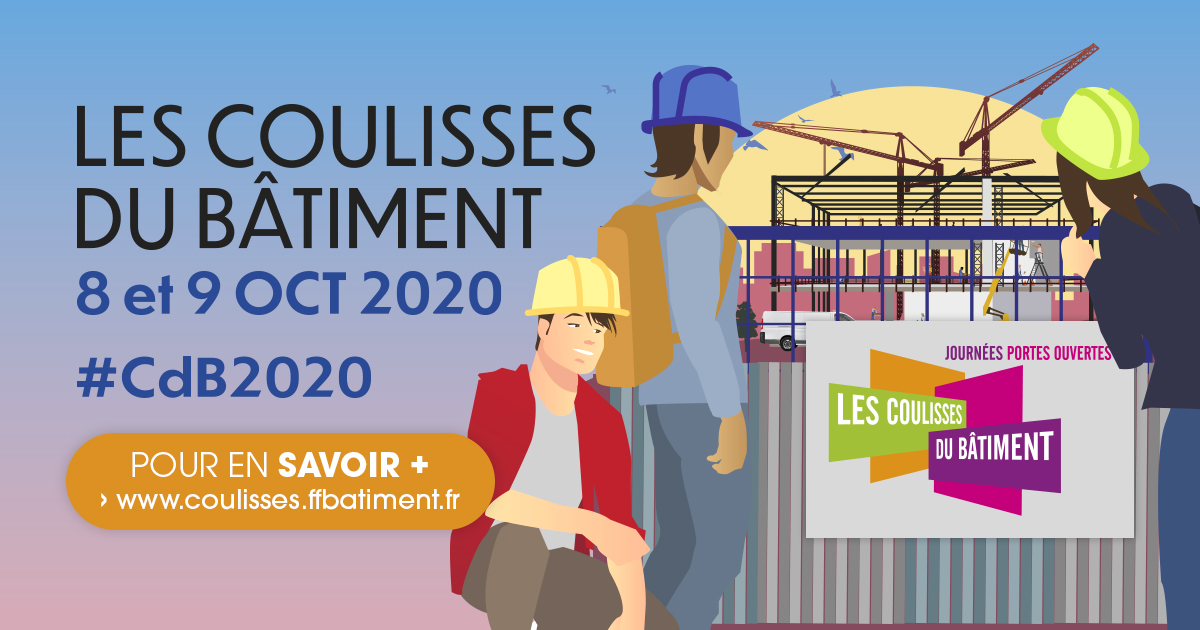 FFBatiment's tweet photo. ⏰La 18è édition des Coulisses du bâtiment se tiendra les 8 et 9 octobre prochain. Pour en savoir plus : https://t.co/mlzr4GKtOU #CdB2020👷👷‍♂️🏗️ https://t.co/oa1M2VYLZz
