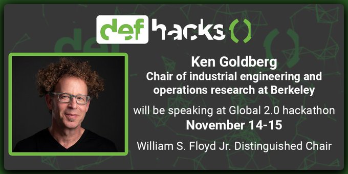 def_hacks's tweet photo. Say hello to Ken Goldberg at Def Hacks Global 2.0, our latest speaker. We can't wait to hear from one of the most renowned professors from @UCBerkeley.
We hope to see you all there!
#coders #hackathon #programmer #internships #covid19recovery #defhacks #developerstudentclubs https://t.co/0sQIyNexdB