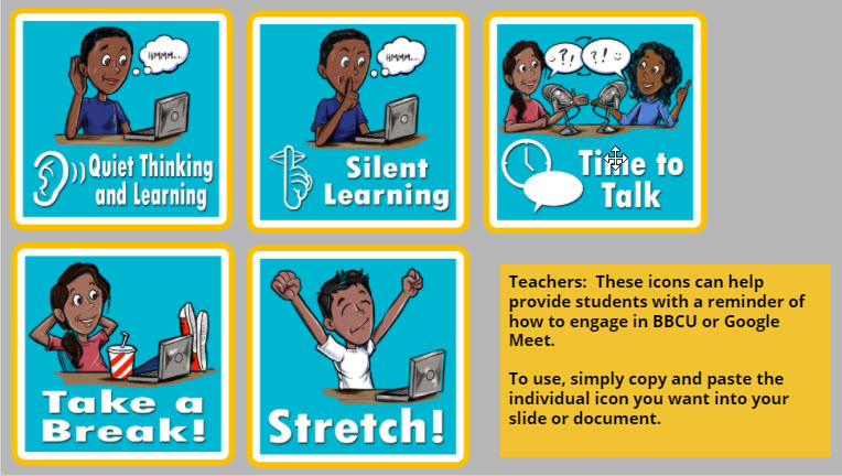 Teachers: These icons can help provide students with a reminder of how to engage in BBCU or Google Meet. To use, simply copy and paste the individual icon you want into your slide or document #TechYesPBL docs.google.com/presentation/d…