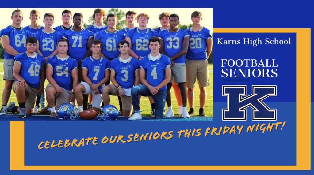 Karns High Beavers on Twitter "Tonight is Senior Night for Karns High