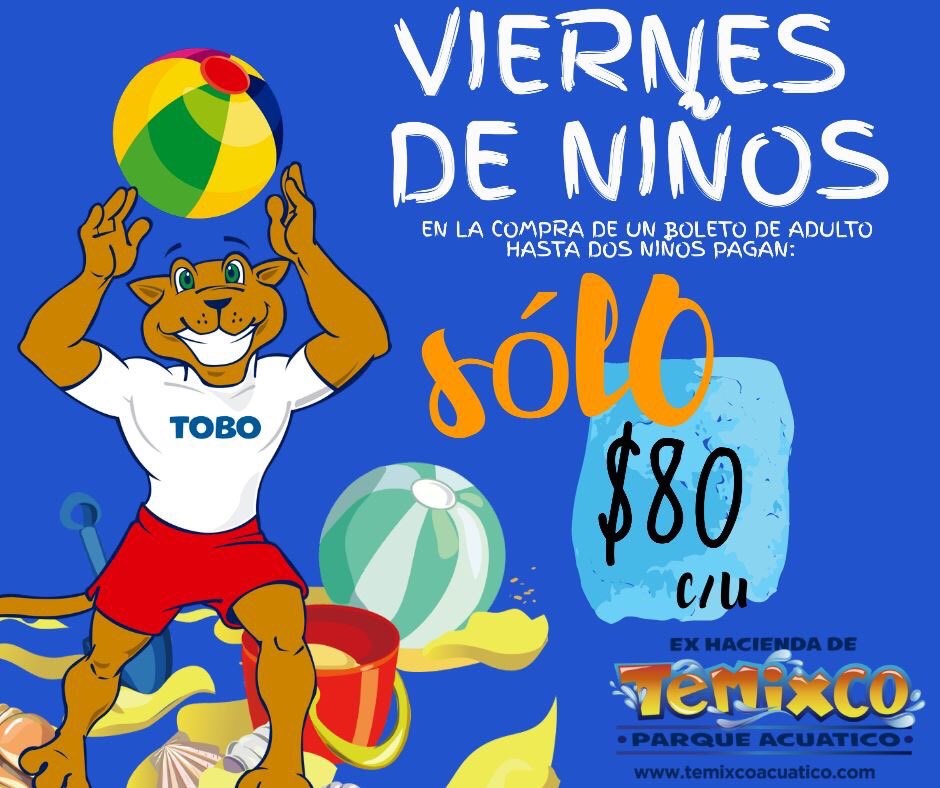 PAEXHTemixco's tweet photo. ¡¡¡Por fin es viernes!!! y es VIERNES DE NIÑOS,trae a tu pequeño y en la compra de un boleto de adulto hasta dos niños pagan sólo $80 cada uno ¿Qué esperas? #EmpápatedeDiversión #SomosHistoria #niños #Alberca #Diversión https://t.co/enCfEnXpco