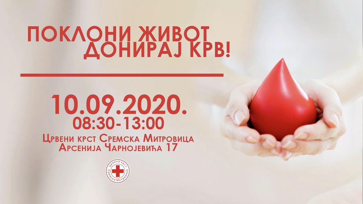 CKSMtw's tweet photo. Давањем крви спасавате некоме живот и враћате осмех на лице њему и члановима његове породице. Чекамо Вас на акцији давања крви 10.09.2020. године од 08:30 до 13:00 у просторијама Црвеног крста Сремске Митровице (Арсенија Чарнојевића 17)🩸 https://t.co/7W0l9GEfY6