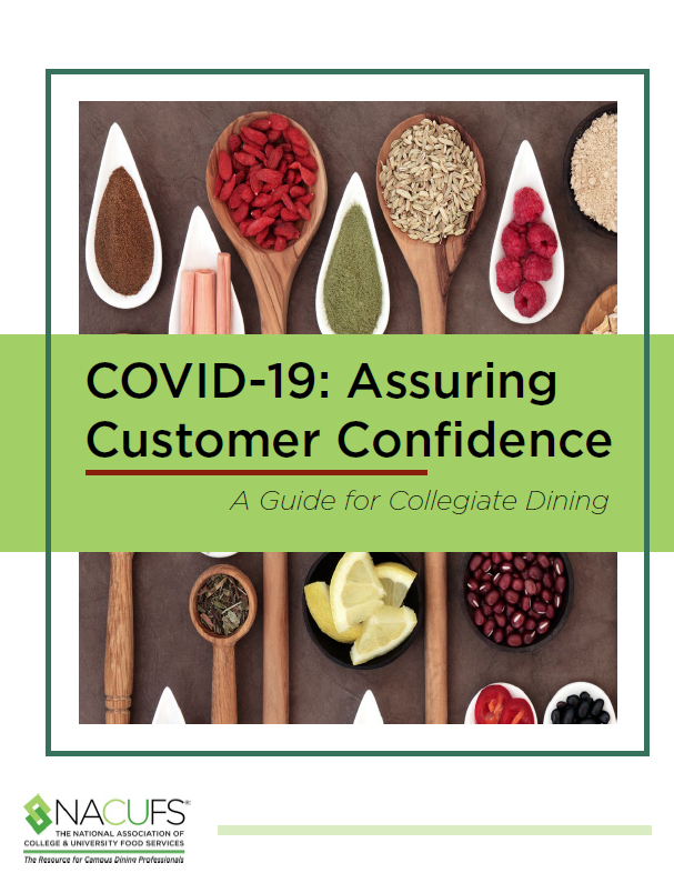NACUFS's tweet image. New resources have been added to the #COVID19: Assuring Customer Confidence - A Guide for Collegiate Dining. Access your copy today at nacufs.org/accguide. #collegiatefoodservice #collegiatedining