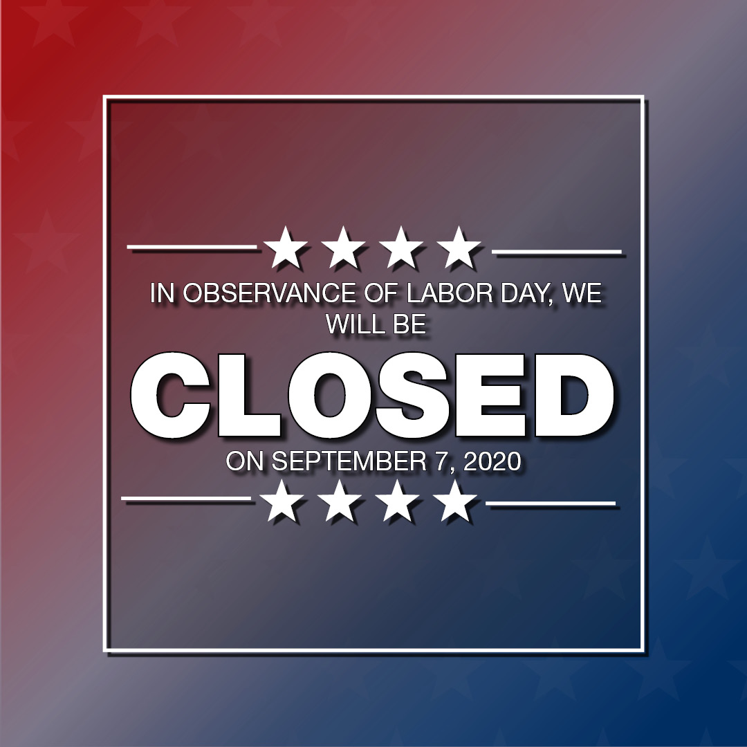On Monday, September 7th, our store will be closed for Labor Day. We will be back to our normal hours Tuesday, September 8th.  #laborday