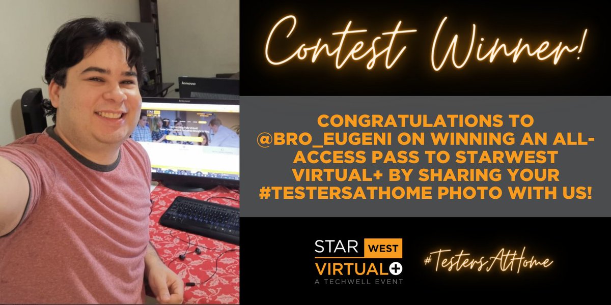 TechWell's tweet photo. Congratulations @bro_eugeni - winner of our #testersathome photo contest.  He won 🙌 a free all-access pass to #STARWEST Virtual+.  Thanks to everyone who participated. The photos were great! https://t.co/lbljyIEcHO