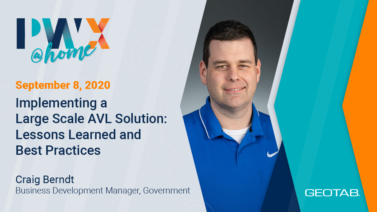 GEOTAB's tweet photo. Join Geotab’s Government Business Development Manager, Craig Berndt at the PWX@home September online session on September 8 at 2:00 PM ET. Register now:https://t.co/zkRm53lQnR @APWATWEETS https://t.co/wOFkSQybcm