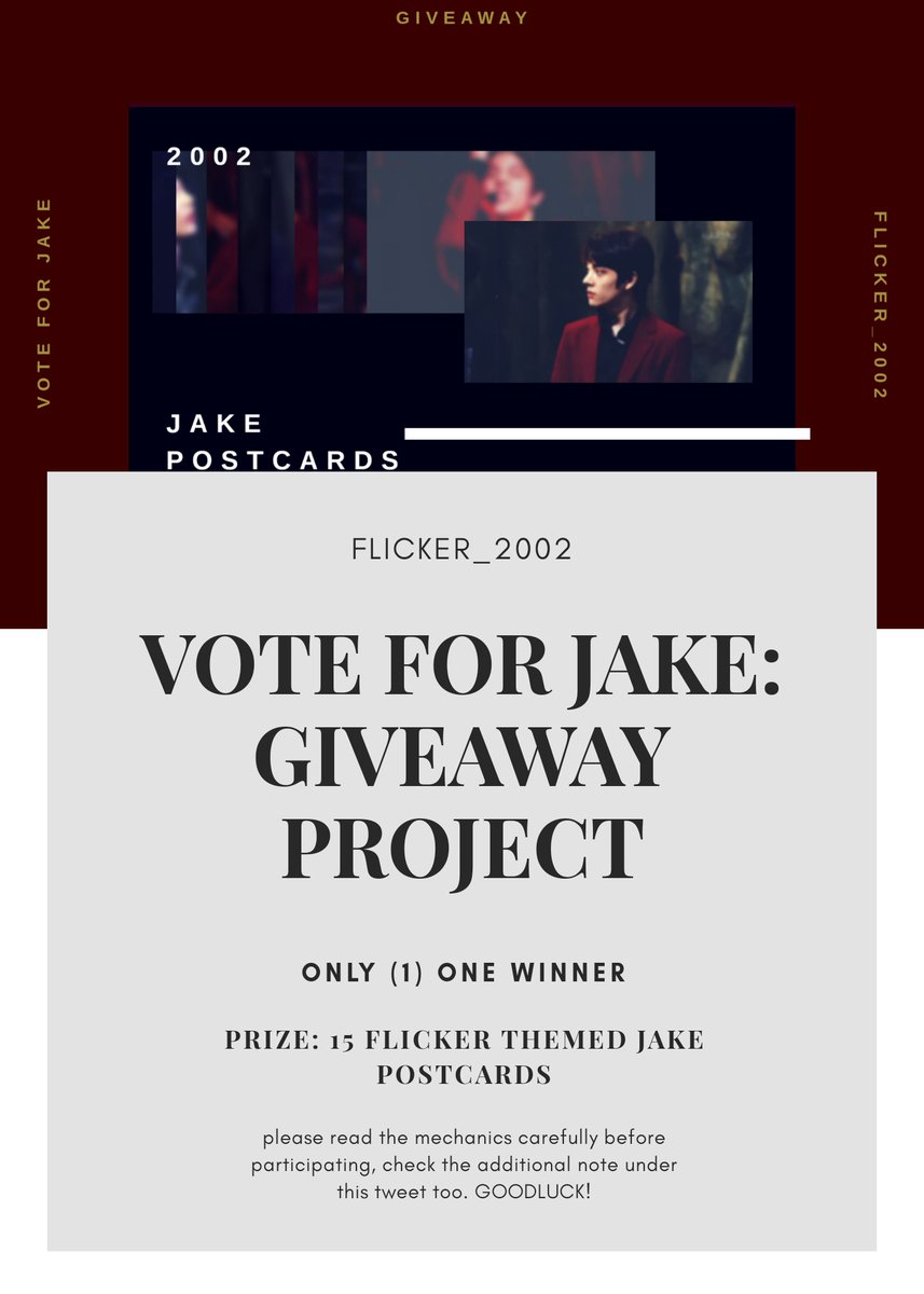 [FLICKER_2002 GIVEAWAY]Hi Jakeys  I'll be hosting this giveaway for those who voted for Jake this Global Voting. •Please read the Mechanics and submit your entries in the comment section 