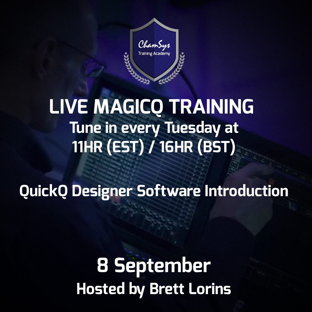 ChamSysLtd's tweet image. Find ChamSys on FB LIVE Tuesdays at 11am (EST)/16hr (BST). This week, get an intro to QuickQ Designer Software w/ Brett Lorins &amp;amp; learn how to apply it to your #lightprogramming. Want more training? Find it here: cutt.ly/9fzsN8k
#MagicQ #lightingoperator #trainingtuesday