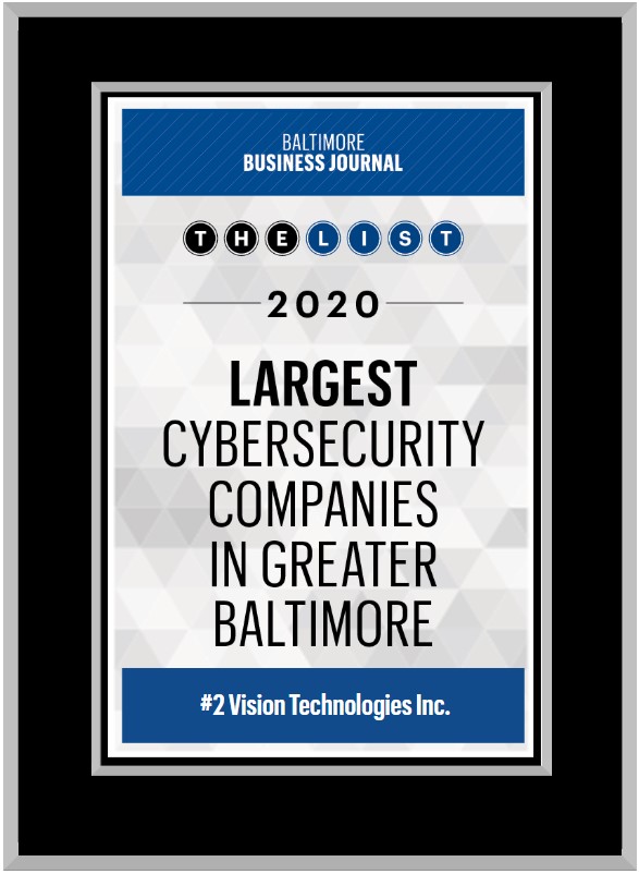 Vision_Tech_Inc's tweet photo. Wow, we're No. 2! We made the Baltimore Business Journal list for the Largest Cyber Security Companies in Greater Baltimore. https://t.co/gDjuwHhkQD
#cyber #cybersecurity #MakingVisionReality https://t.co/jooH4t9PcL