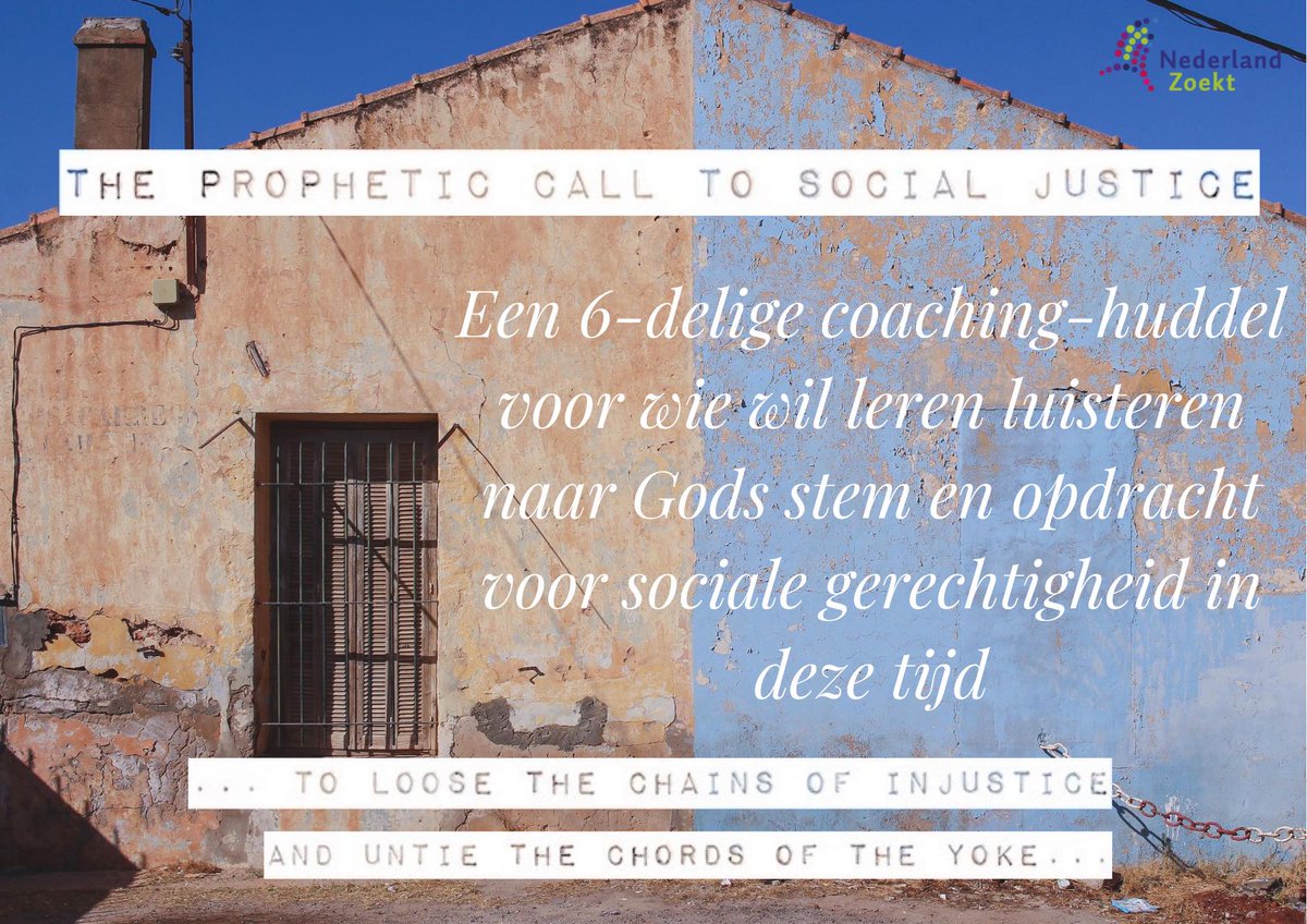 Vrijdag 6 oktober start Prophetic Call to Social Justice: een serie van 6 huddelsessies o.l.v. @cathlivesey en @HTouwen over leren luisteren naar Gods stem en opdracht voor sociale gerechtigheid in deze tijd. Mail socialjustice@nederlandzoekt.nl voor info en opgave.