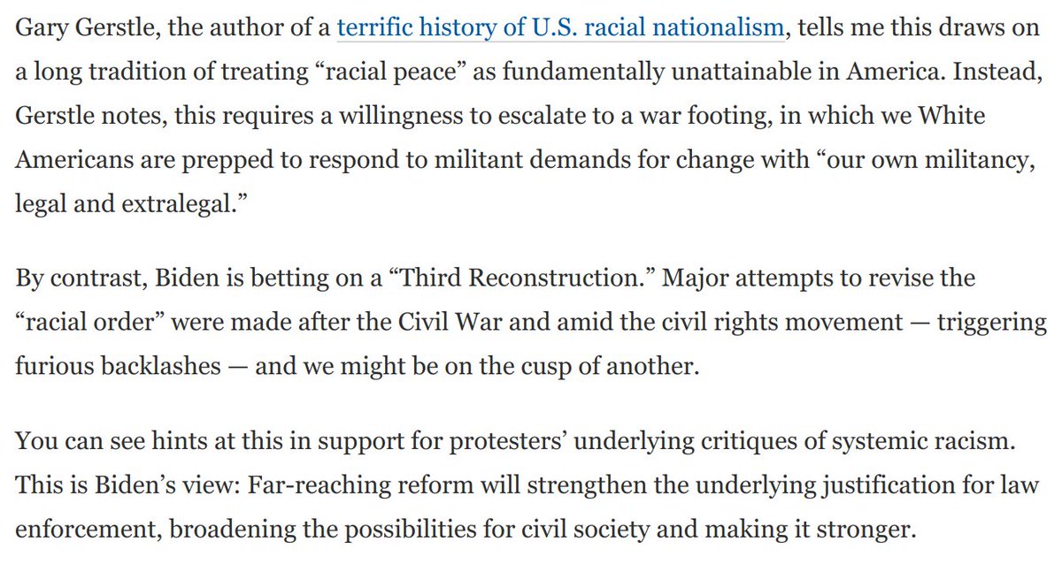 5) Gary Gerstle, a great historian of white nationalism, tells me Biden is betting on a "Third Reconstruction." Are majorities edging towards an overhaul of our racial order? That would broaden the possibilities for civil society. Great stuff from him: https://www.washingtonpost.com/opinions/2020/09/04/latest-polling-suggests-trumps-campaign-strategy-may-be-imploding/