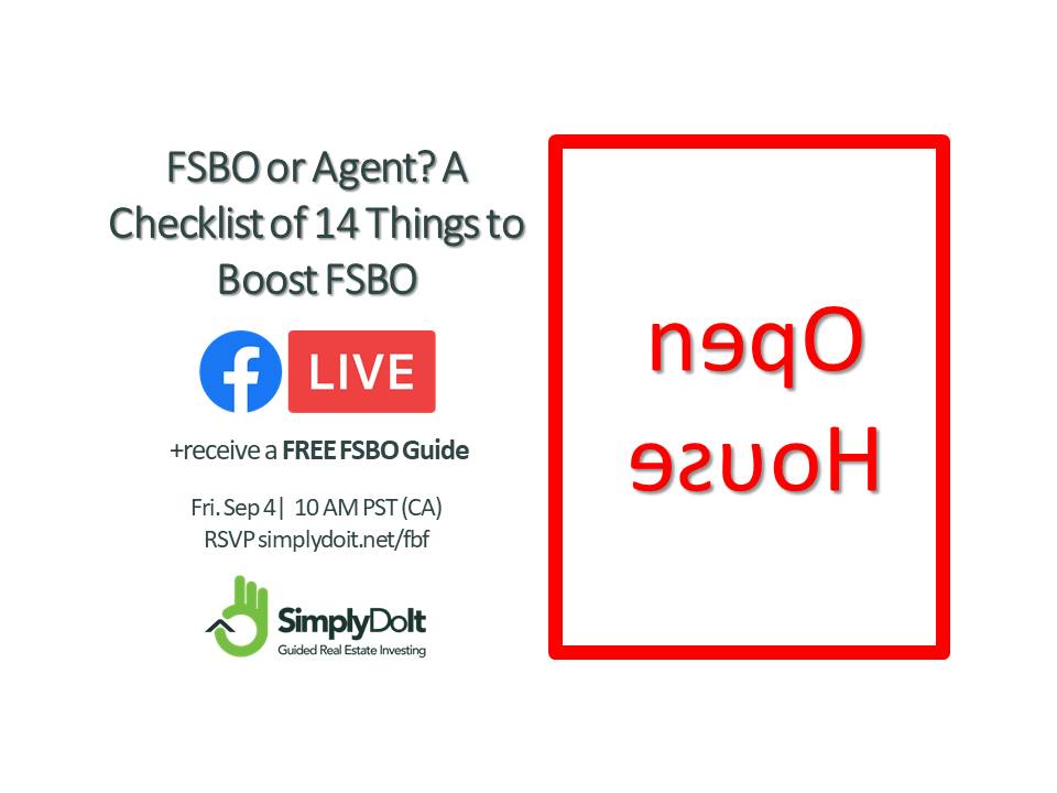 Staring in 45 mins. Fri. Live Session: FSBO or Agent? A Checklist of 14 Things to Boost FSBO. FRIDAY, SEPT. 4th 10 AM PST. Online free event + Q&A. Receive a FREE FSBO Guide. RSVP simplydoit.net/fbf
#realestate #investors #realestateinvseting #investing #simplydoit