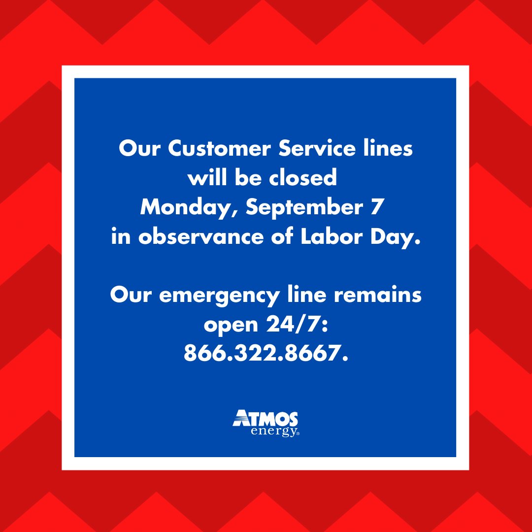 Please note: Our customer service lines will be closed Monday, September 7th. Our emergency line remains open 24/7: 866.322.8667.
