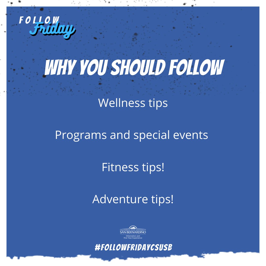 CSUSBofye's tweet photo. Today on #FollowFridayCSUSB, check out @CSUSBRecWell for all they offer students, faculty and staff to contribute to a healthy social environment and overall quality of life! Check out all their channels to learn more about intramurals, outoodr adventures & more! #CSUSB https://t.co/CJpNzRvUVN