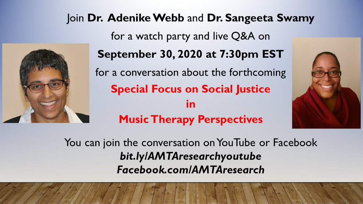 AmtaResearch's tweet photo. On 9/30 7:30pm EST, join a watch party hosted by Dr. Adenike Webb and Dr. Sangeeta Swamy about a special focus on social justice in Music Therapy Perspectives. Be a part of the conversation on the AMTA Research YouTube channel or Facebook page. #AMTA_MTP #mtresearch #musictherapy https://t.co/8GuallGTlW