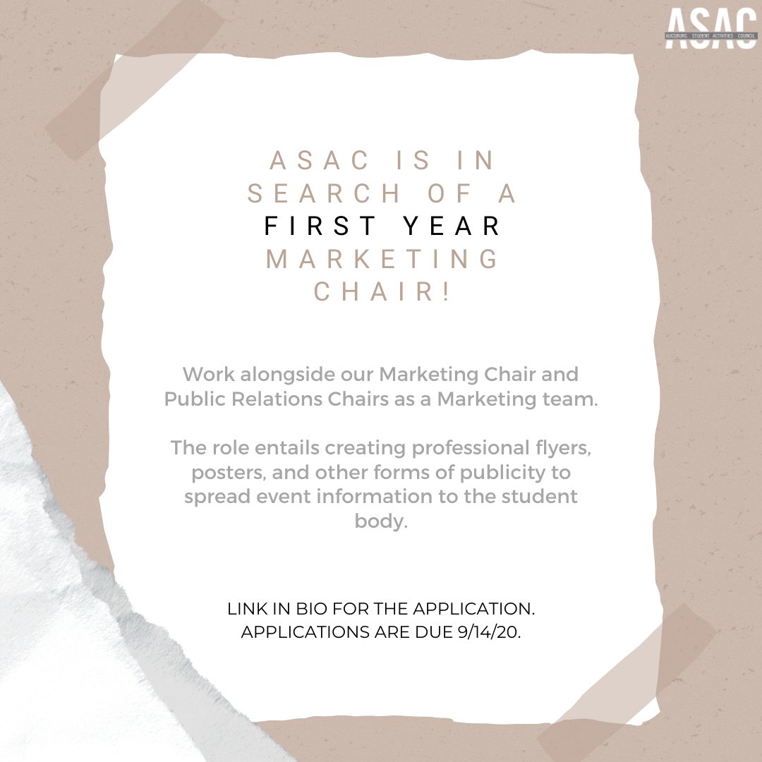 Augsburg_ASAC's tweet photo. ASAC is in search of a FIRST YEAR Marketing Chair! 
Link in bio! 📱💻
Applications are due Monday, September 14th! https://t.co/gERylrfaFH