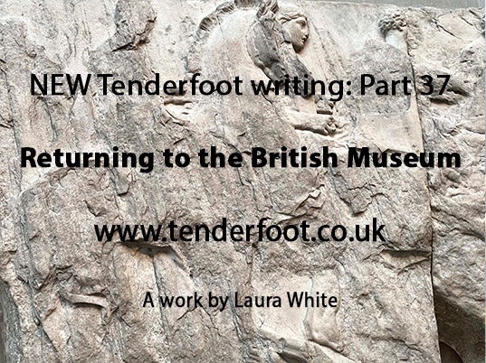 NEW Tenderfoot Writing: Part 37, ‘Returning to the British Museum’
tenderfoot.co.uk/my-writing/
#britishmuseum #sculpture #touch #stuff