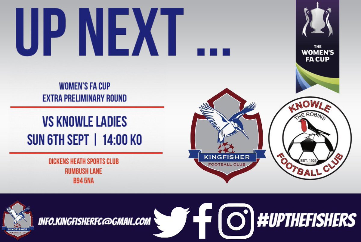 kingfisherwomen's tweet photo. Who’s excited?!?!? 🤩

Up next we host @knowlegirlsfc in the @TheWomensFACup 

Dickens Heath Sports Club
Rumbush Lane
B94 5NA 

#UpTheFishers 

🔵🔴⚽️ https://t.co/jdsbpMZBmm