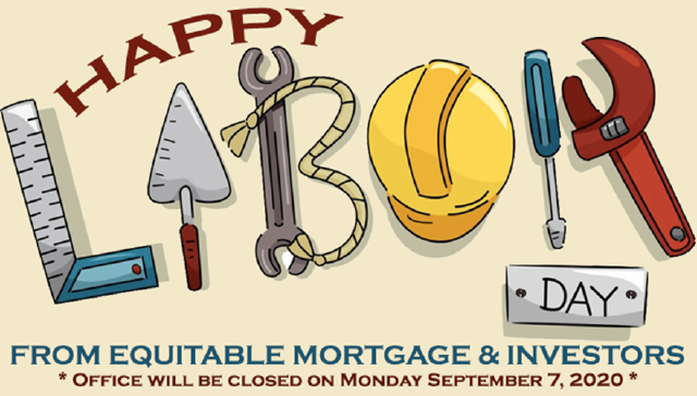 EMILending's tweet image. Closed on Labor Day: Monday Sept 7, 2020

#EMI #Equitable #Mortgage #Investors #RealEstate #DadeCounty #Miami #LoanOriginator #Broker #Repost #Share #BrowardCounty #Florida #HomeBuyer #LaborDay