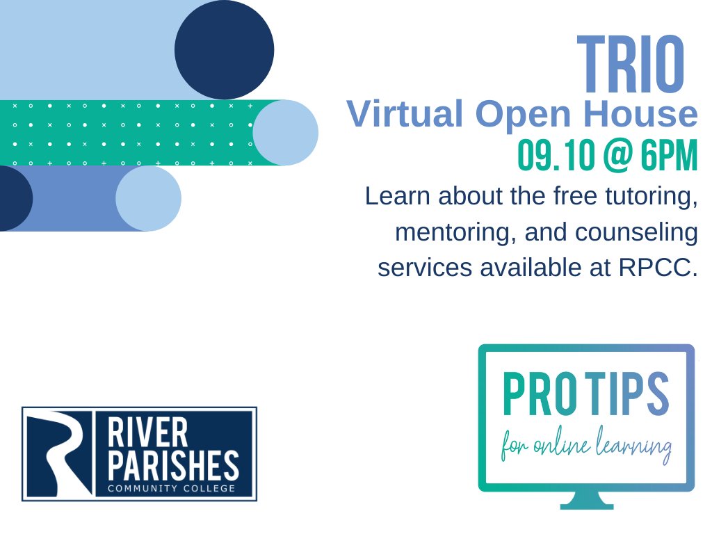 RiverParishesCC's tweet photo. Next week's Pro Tips for Online Learning will be a TRIO Open House, where you can learn about the free tutoring, mentoring, and counseling services! Join us on Thursday at 6pm on Zoom here: https://t.co/6VXOGqelI3 https://t.co/Fmq8GRHkcm