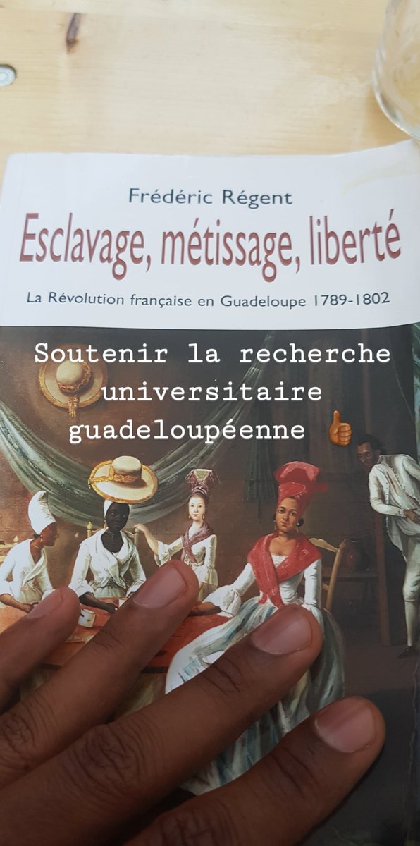 Mystic_Cayman's tweet photo. [Culture] Un plaisir de lire "Esclavage, métissage, liberté la révolution française en Guadeloupe 1789-1802" de Frédéric Régent (ed. Grasset) pour découvrir et apprendre mon histoire #FredericRegent #guadeloupe #histoire #revolutionfrançaise #esclavage #soutenirlarecherche https://t.co/3Lw2dc3dO7