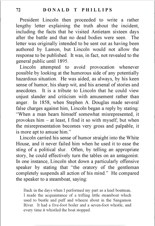 3 of 3. The story was false, but the public did not learn the truth until 1895. SOURCE: Donald T. Phillips, LINCOLN ON LEADERSHIP, pp 70-72.