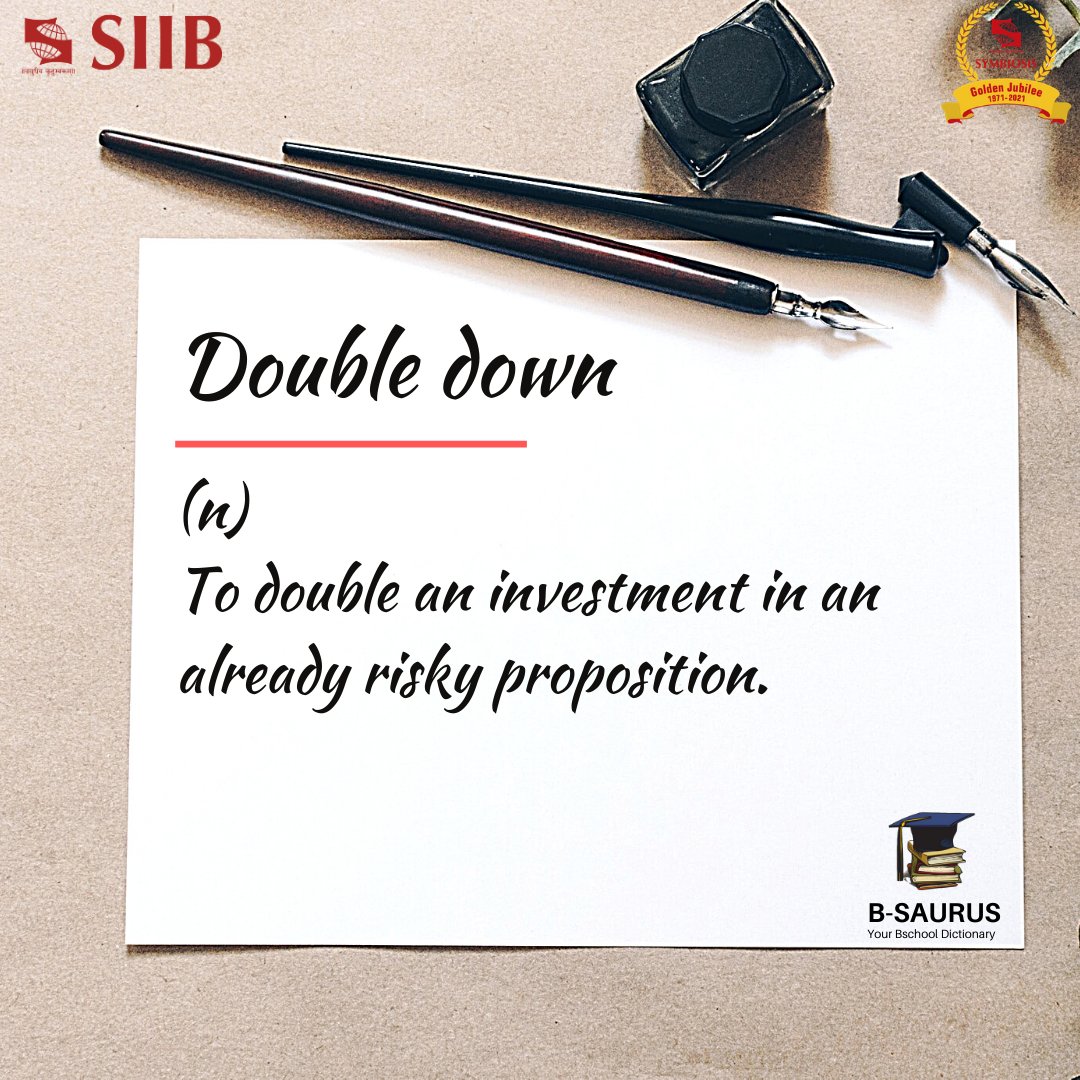 SIIBTweets's tweet photo. B-word of the day
Double down - If you bought 100 shares of Tesla stock and then the price of Tesla shares dropped, you can double down by buying another 100 Tesla shares.
@symbiosistweets
#WordOfTheDay #BSaurus #SIIB #Pune #MBA #Management #business #Shares #Down #Double https://t.co/O9HfhcKqRA