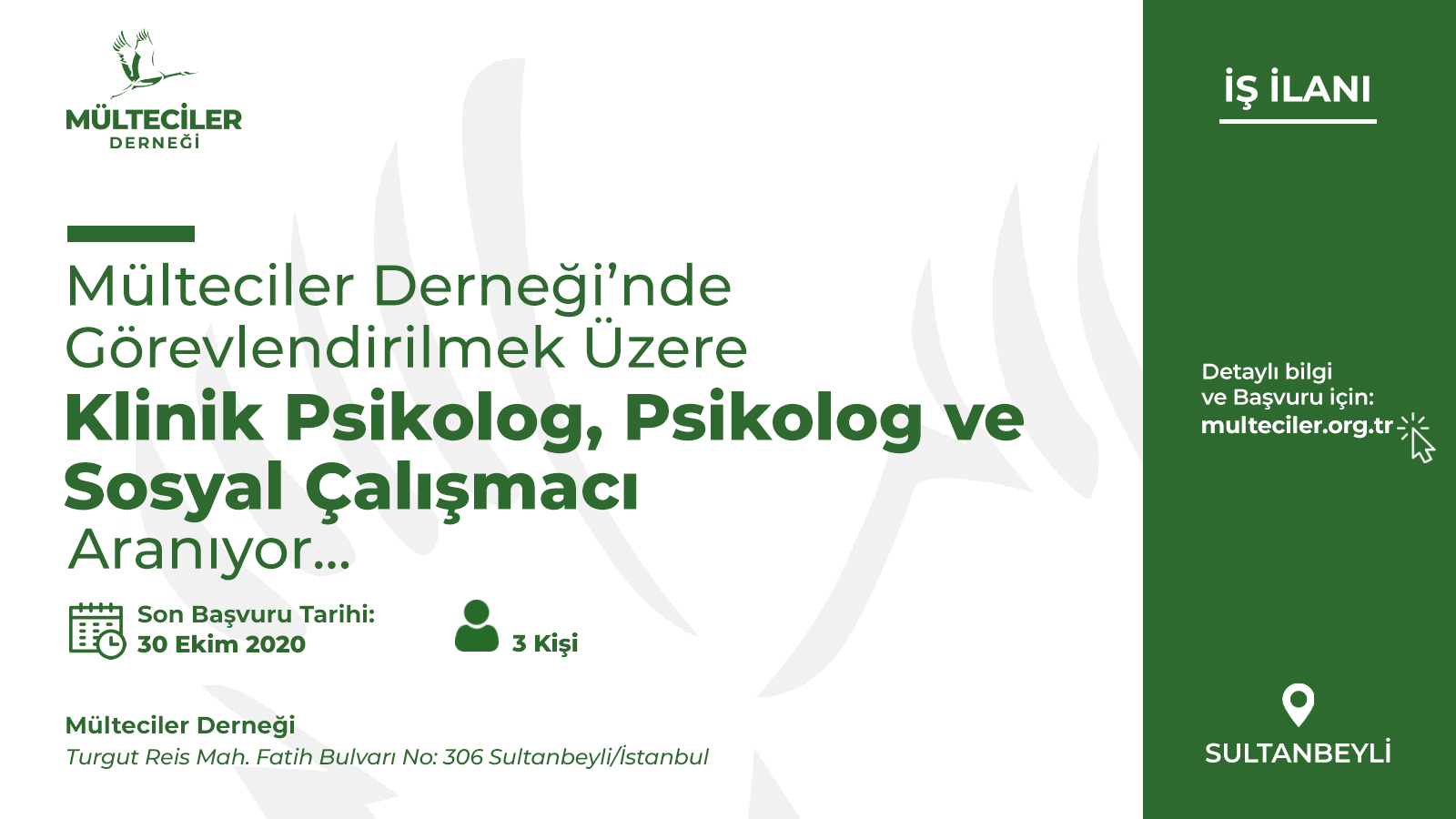 multeciler ve siginmacilar dernegi on twitter is ilani 3 kisi istanbul sultanbeyli ilcesindeki multeciler dernegi nde gorevlendirilmek uzere klinik psikolog psikolog ve sosyal calismaci aranmaktadir son basvuru tarihi