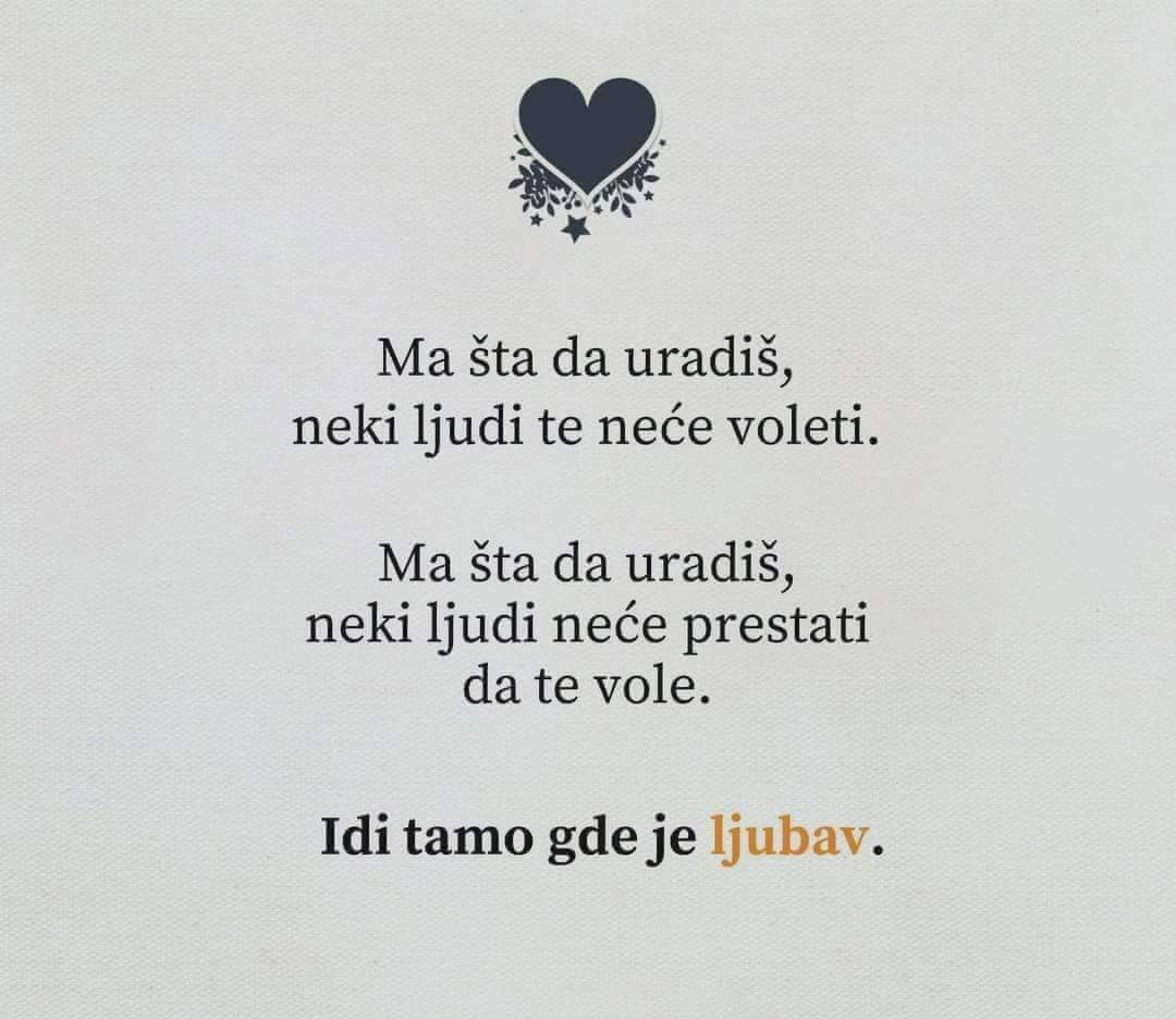 aivana65's tweet photo. Idi tamo gde je ljubav. https://t.co/fCh0FJ9FEY
