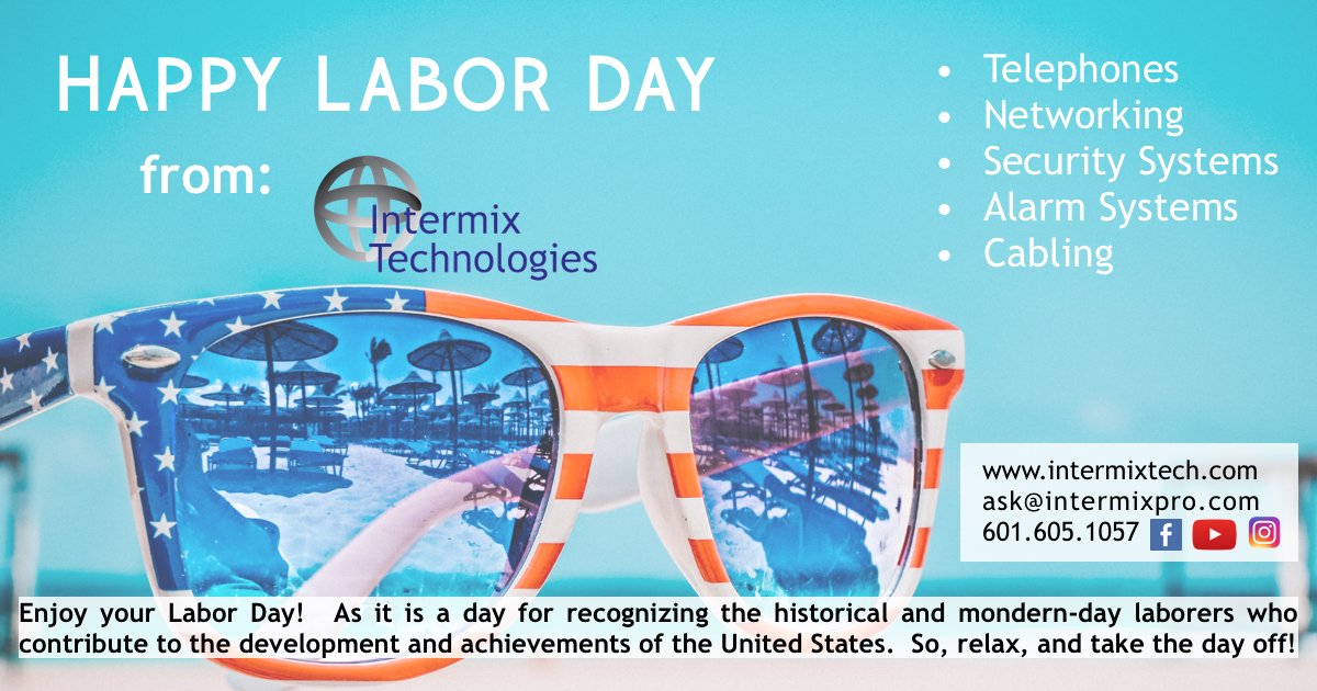 Intermix_Tech's tweet image. Enjoy your Labor Day weekend! Our office will be closed Monday and we will return on Tuesday. 601.605.1057 #intermixkeepsyousafe #intermixtech #laborday